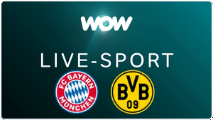 wow-live-sport-einzelspiel-angebot-bayern-dortmund